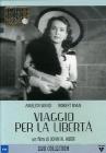 Viaggio per la libert�