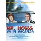 Mr. Hobbs va in vacanza