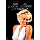 Quando la moglie � in vacanza