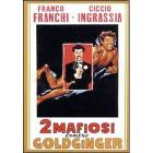 Due mafiosi contro Goldginger