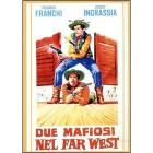 Due mafiosi nel Far West