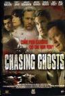 Chasing Ghosts