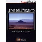 Le vie dell'argento