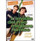 L' invidia del mio migliore amico