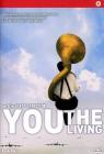 You, the Living