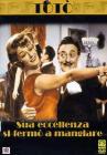 Sua Eccellenza si ferm� a mangiare