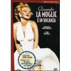 Quando la moglie � in vacanza