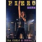 Piero Pel�. Piero live tra cielo e terra