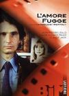 L' amore fugge