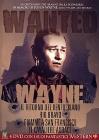 John Wayne. Wanted (Cofanetto 4 dvd)