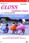 Gloss. Cambiare si pu�