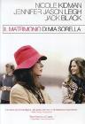 Il matrimonio di mia sorella