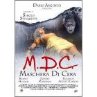 M.D.C. Maschera di cera