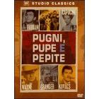 Pugni, pupe e pepite