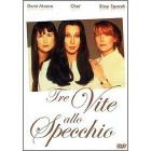 Tre vite allo specchio