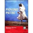 Piovono pietre