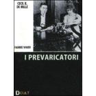 I prevaricatori