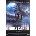 Deadly Cargo