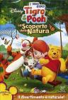 I miei amici Tigro e Pooh. Le scoperte della natura