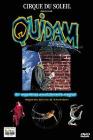 Cirque de soleil. Quidam