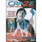 Craze. Il buio macchiato di rosso