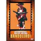 Bandolero!