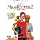 Maga Martina 2. Viaggio in India
