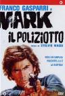 Mark il poliziotto