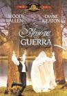 Amore e guerra