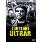 L' ultimo ultras