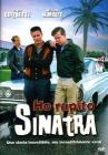 Ho rapito Sinatra