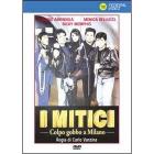 I mitici