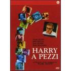 Harry a pezzi