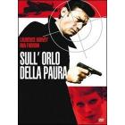 Sull'orlo della paura