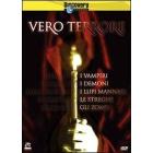 Vero terrore