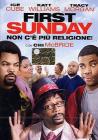 First Sunday. Non c'� pi� religione