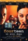 Fourteen. Un Anno Dopo