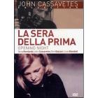 La sera della prima
