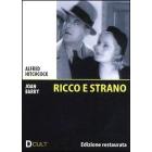 Ricco e strano. Rich and Strange