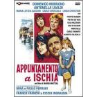 Appuntamento a Ischia