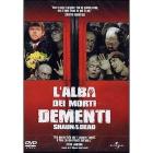 L' alba dei morti dementi. Shaun of the Dead