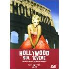 Hollywood sul Tevere