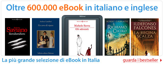 Oltre 600.000 eBook in italiano e inglese!