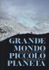 Grande mondo, piccolo pianeta. La prosperità entro i confini planetari