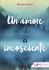 Un amore incosciente
