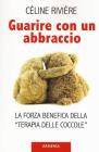 Alla Ricerca Delle Coccole Perdute Una Psicologia Rivoluzionaria Per Il Single E Per La Coppia Giacobbe Giulio Cesare Ponte Alle Grazie Trama Libro 9788879286619 Libreria Universitaria