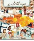 Aiuto! La luna non c'è più! Ediz. illustrata