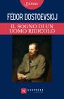Il sogno di un uomo ridicolo edito da Santelli