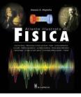 Atlante illustrato di fisica. Ediz. a colori