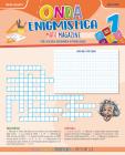 Onda enigmistica. Math Magazine Per la Scuola media vol. 1